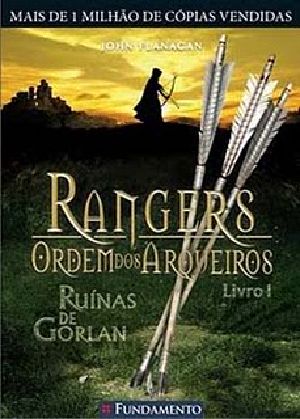 [Ranger’s Apprentice: The Early Years 01] • Rangers - Ordem Dos Arqueiros - Ruínas De Gorlan